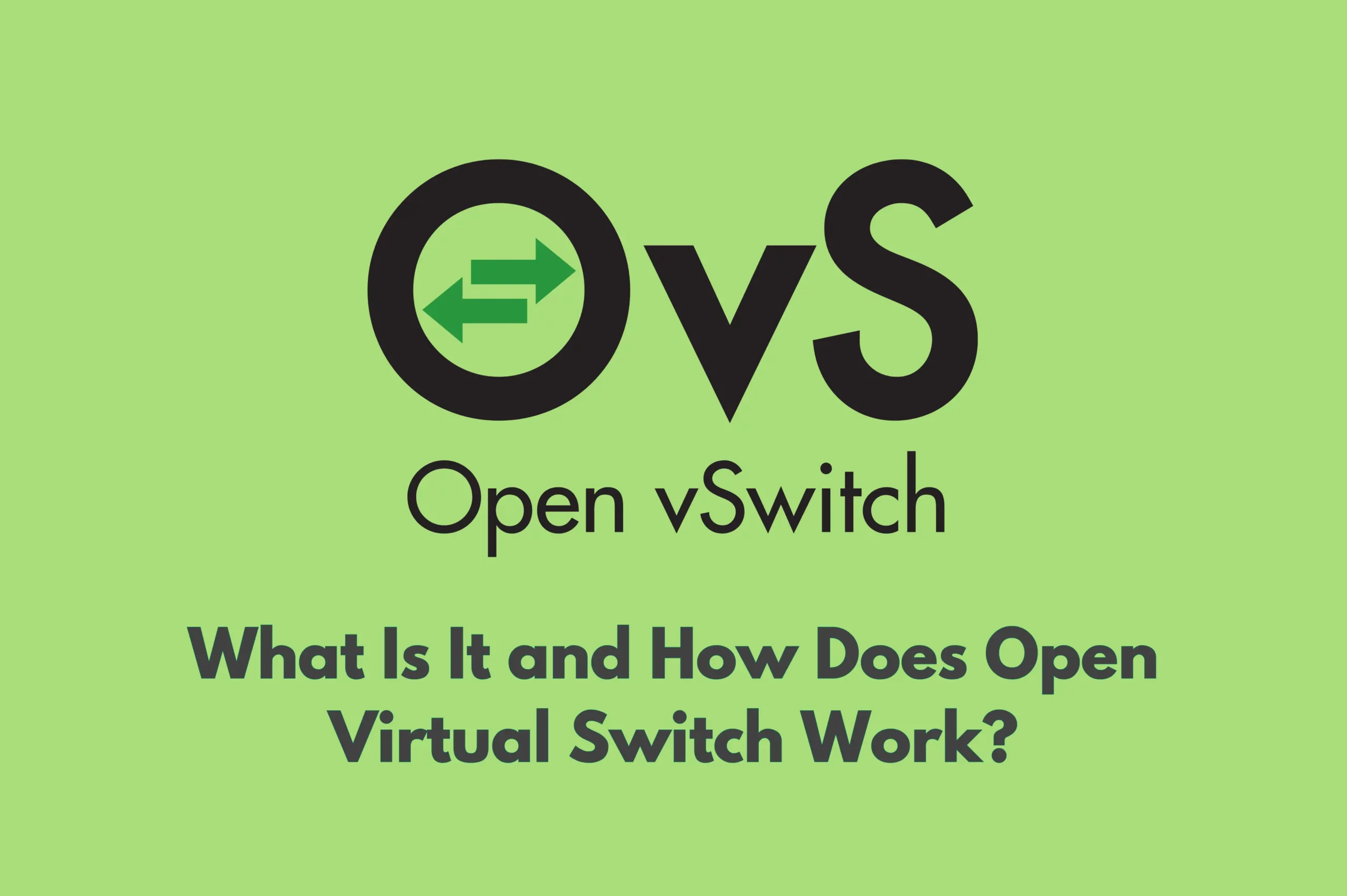 What_is_open_vswitch_and_how_does_it_work